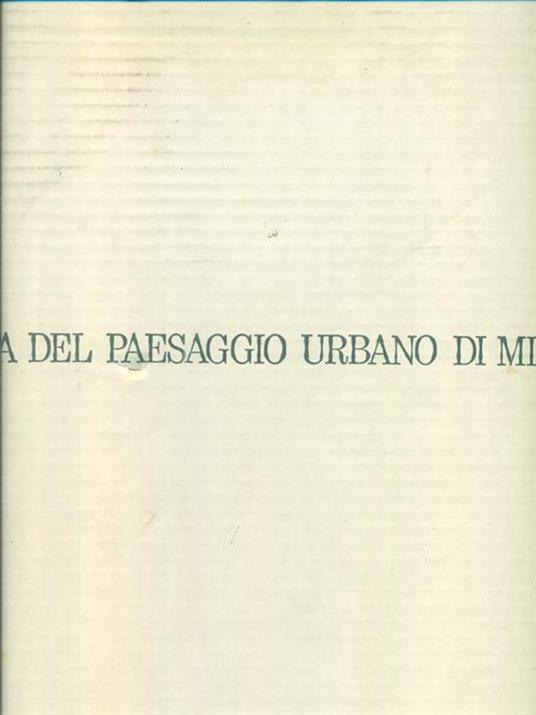 La  storia del paesaggio urbano di Milano - Virgilio Vercelloni - copertina