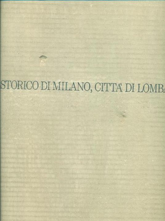 Atlante storico di Milano, citta' di Lombardia - Virgilio Vercelloni - copertina
