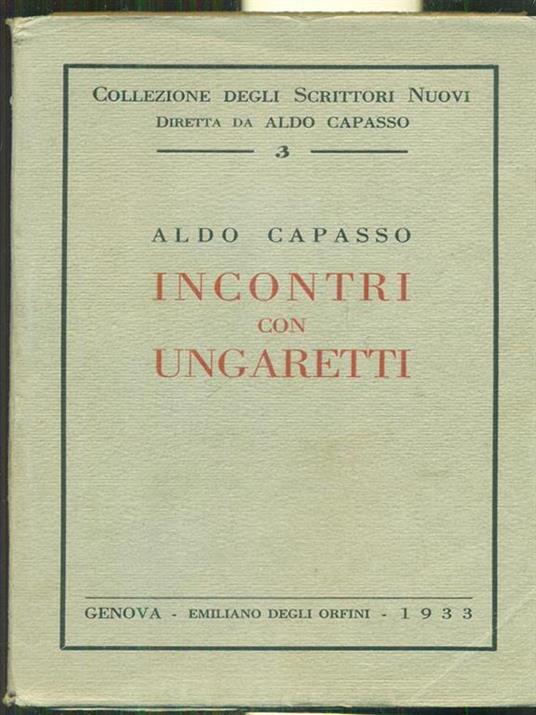 Incontri con Ungaretti - Aldo Capasso - copertina