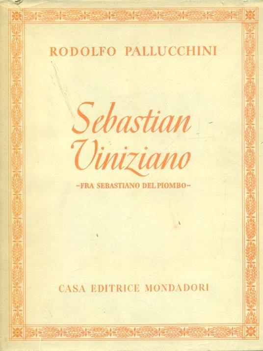 Sebastian Viniziano - Rodolfo Pallucchini - copertina