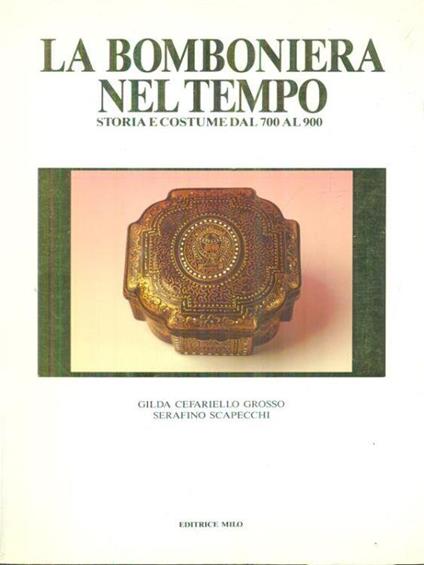 La bomboniera nel tempo - Gilda Cefariello Grosso - copertina