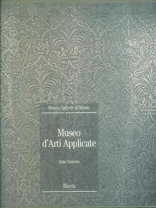   Museo d'arti apllicate Armi bianche - Piersergio Allevi - copertina