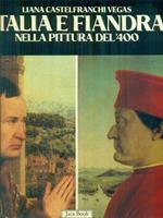 Italia e Fiandra nella pittura del '400