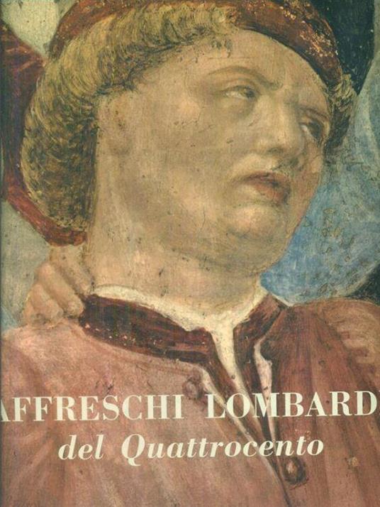 Affreschi lombardi del quattrocento - F. Martini - copertina