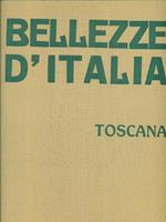   Bellezze d'Italia - Toscana