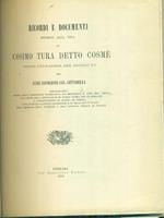   Ricordi e documenti di cosimo Tura detto Cosme'