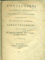   Conclusioni del Pubblico Ministero dal Procuratore Generale Carlo Vecchioni...