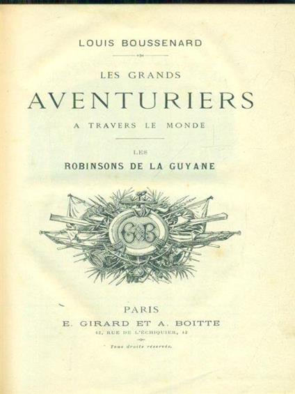 Les Robinson de la Guyane - Louis Boussenard - copertina