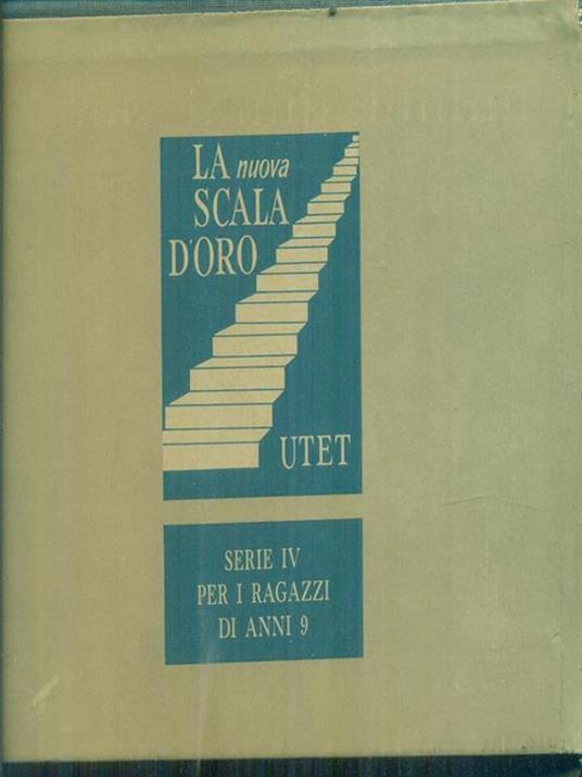   Cofanetto La nuova scala d'oro serie IV per i ragazzi di anni 9 - 15vv -   - copertina