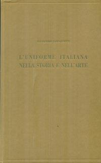 L' uniforme italiana nella storia e nell'arte