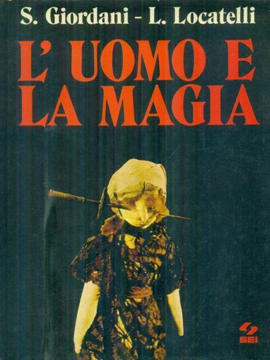 L' uomo e la magia - S. Giordano - copertina