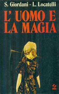 L' uomo e la magia