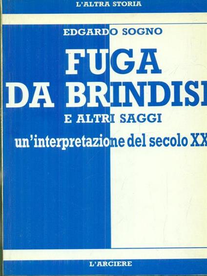   Fuga da Brindisi - Edgardo Sogno - copertina