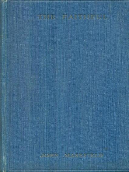 The faithful - John Masefield - copertina