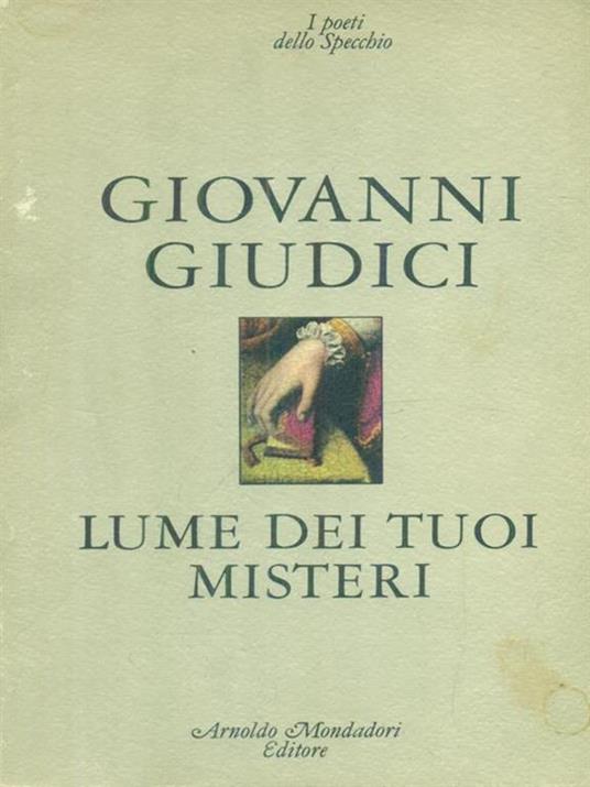   Lune dei tuoi misteri - Giovanni Giudici - copertina