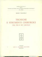 Tecniche e strumenti chirurgici del XIII e XIV secolo