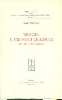Tecniche e strumenti chirurgici del XIII e XIV secolo