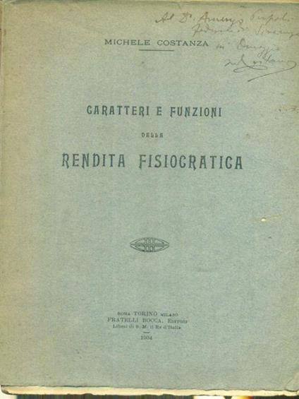 Caratteri e funzioni della rendita fisiocratica - Michele Costanzo - copertina