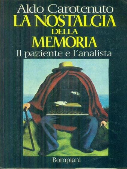 La nostalgia della memoria - Aldo Carotenuto - copertina