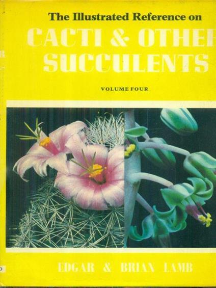 Cacti & other succulents vol. 4 - Edgar and Brian Lamb - copertina