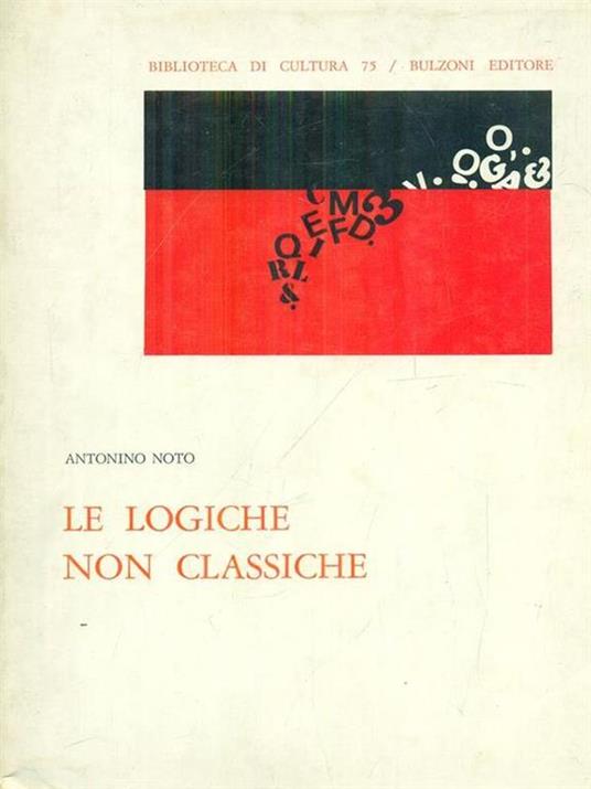 Le logiche non classiche - Antonino Noto - copertina