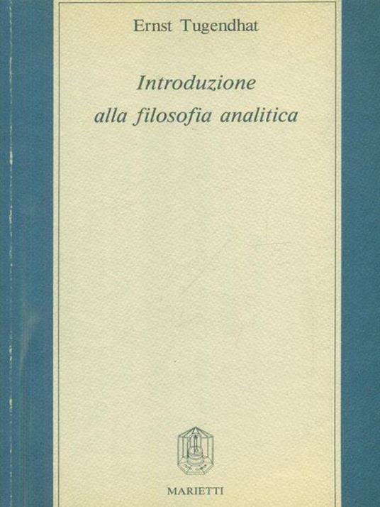 Introduzione alla filosofia analitica - Ernst Tugendhat - copertina
