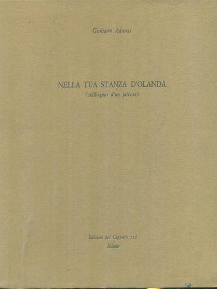 Nella tua stanza d'Olanda - Giuliano Adonai - copertina