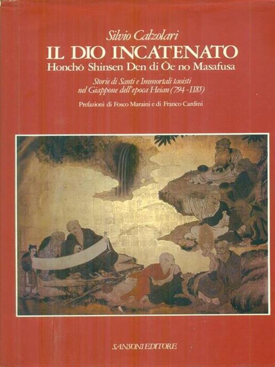 Il Dio incatenato - Silvio Calzolari - copertina