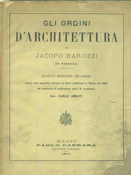 Gli ordini d'architettura - Jacopo Barozzi - copertina