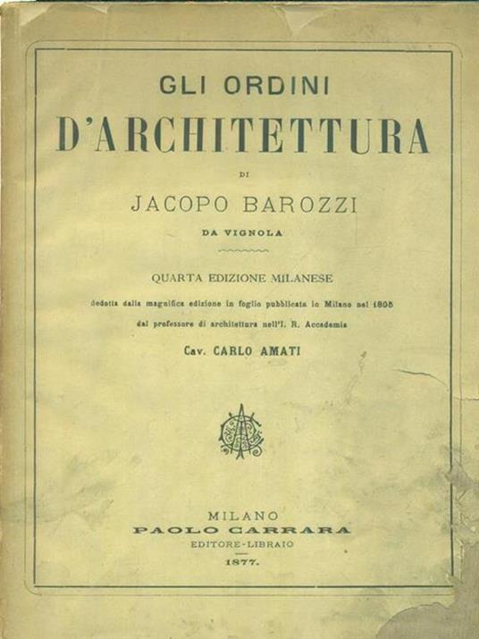 Gli ordini d'architettura - Jacopo Barozzi - copertina