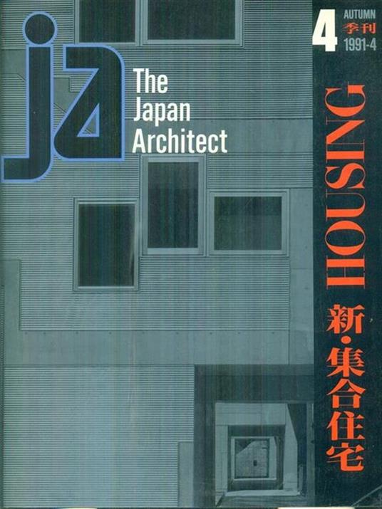 Ja the japan architect n. 4/autumn 1991-4 - copertina