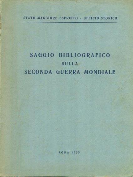 Saggio bibliografico sulla Seconda Guerra Mondiale - copertina