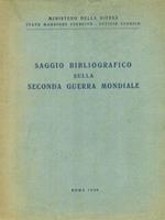 Saggio bibliografico sulla Seconda Guerra Mondiale