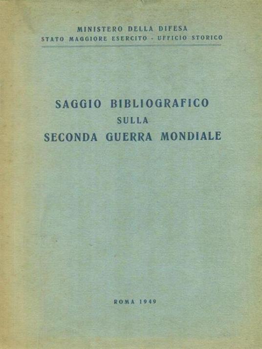 Saggio bibliografico sulla Seconda Guerra Mondiale - copertina