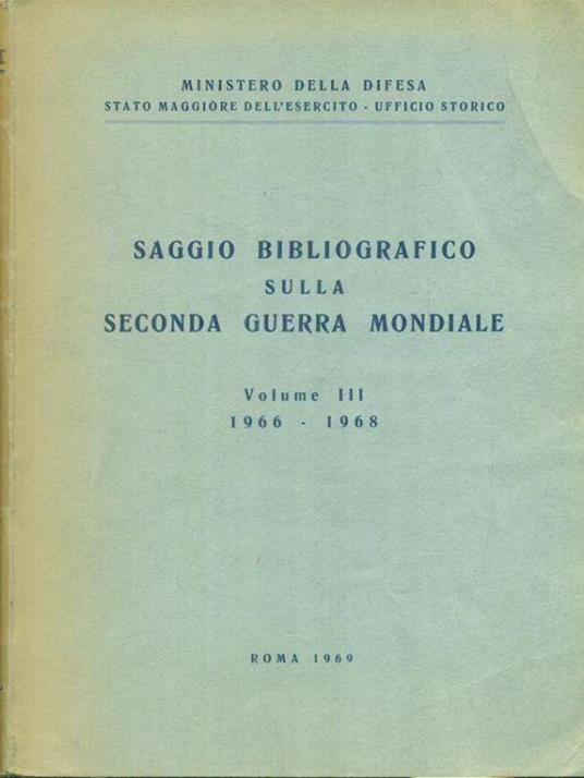Saggio bibliografico sulla Seconda Guerra Mondiale III vol - copertina