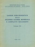 Saggio bibliografico sulla Seconda Guerra Mondiale e conflitti successivi VII