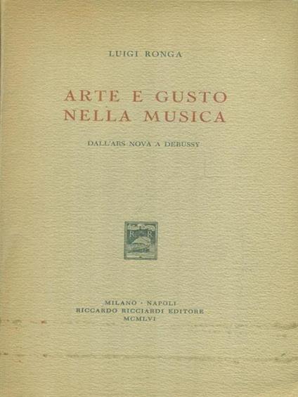 Arte e gusto nella musica - Luigi Ronga - copertina