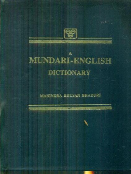 A Mundary-english dictionary - Manindra Bhusan Bhaduri - copertina