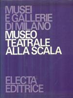 Museo teatrale alla Scala 3vv