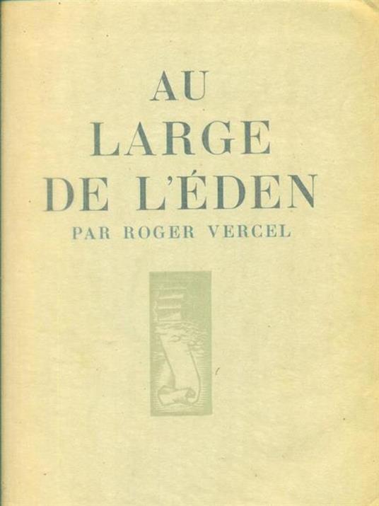 Au large de l'Eden - Roger Vercel - copertina