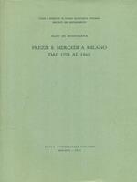 Prezzi e mercedi a Milano dal 1701 al 1860
