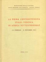 La prima controffensiva italo-tedesca in Africa Settentrionale