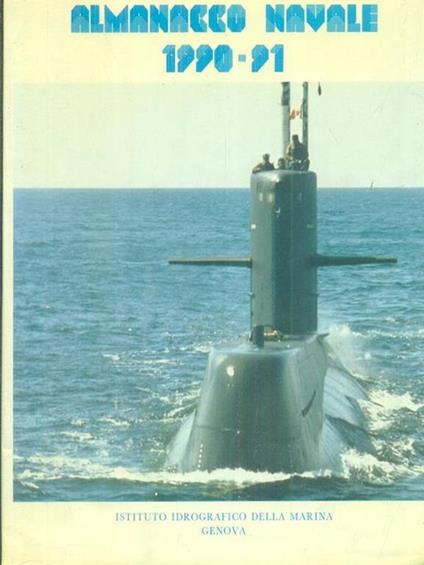 Almanacco navale 1990-91 - G. Giorgetti,A. Nani - copertina