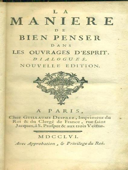 La maniere de bien penser dans les ouvrages d'esprit - copertina