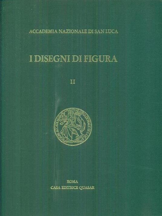 I disegni di figura II - Angela Cipriani,Enrico Valeriani - copertina