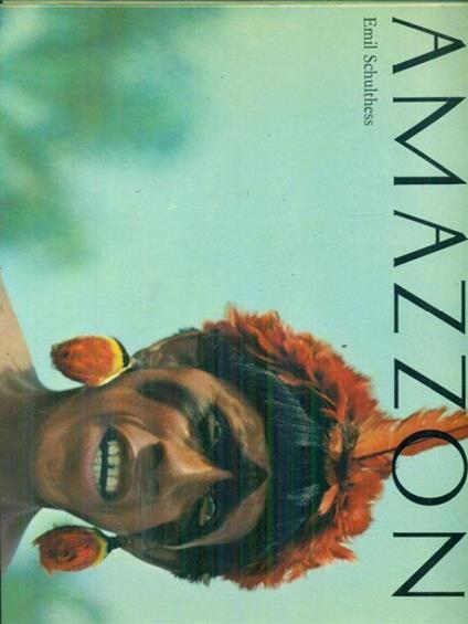 Amazzonia - Emil Schulthess - copertina
