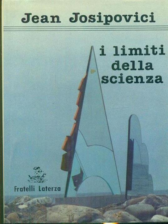 I limiti della scienza - Jean Josipovici - copertina