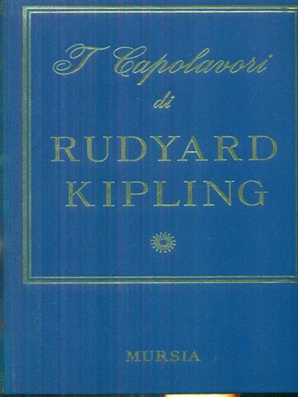 I capolavori - Rudyard Kipling - copertina