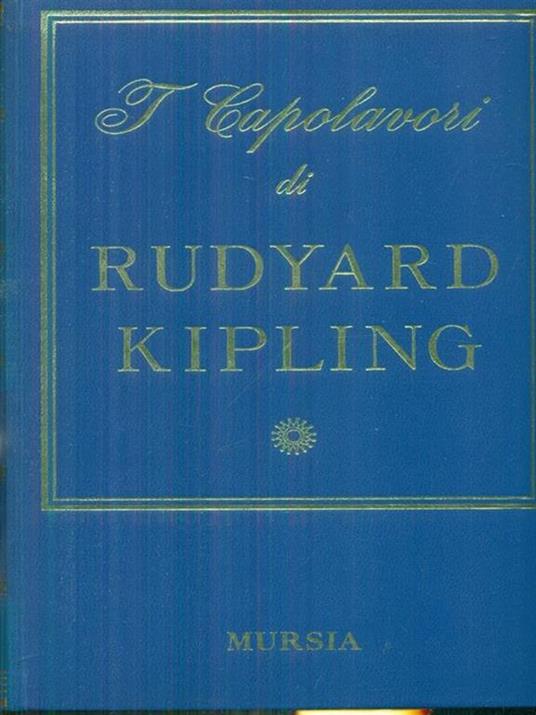 I capolavori - Rudyard Kipling - copertina