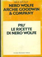 Nero Wolfe Archie Goodwin & Company-Le ricette di Nero Wolfe 2vv